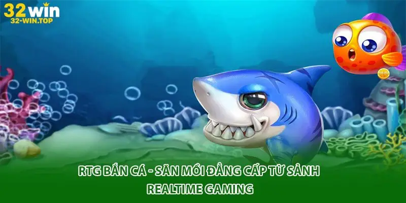rtg bắn cá